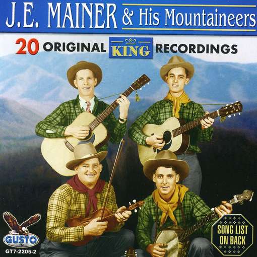 Cover for Mainer,je &amp; His Mountaineers · 20 Original King Recordings (CD) (2011)