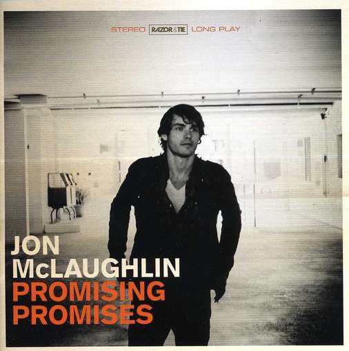 Promising Promises - Jon McLaughlin - Música - RAZOR & TIE - 0793018333528 - 22 de maio de 2012