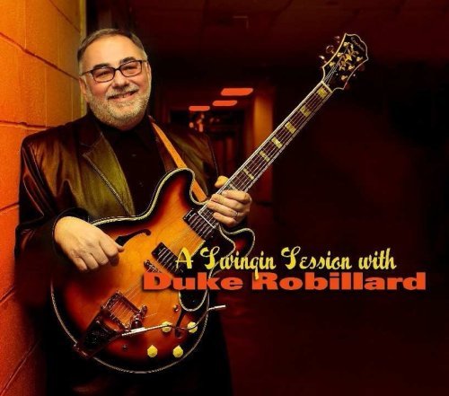 Cover for Duke Robillard · A Swingin' Session With (CD) (2008)