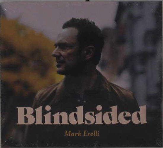 Blindsided - Mark Erelli - Music - SI / MARK ERELLI - 0798576935528 - March 27, 2020