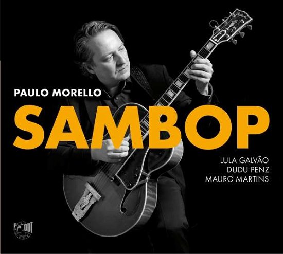 Paul Morello · Sambop (CD) (2018)