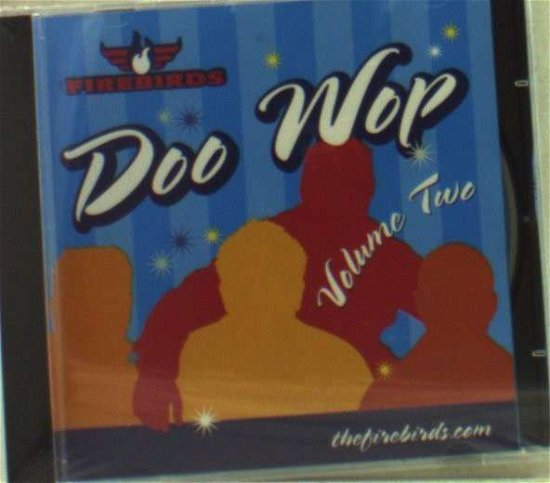 Cover for Firebirds · Doo Wop Vol.2 (CD) (2012)