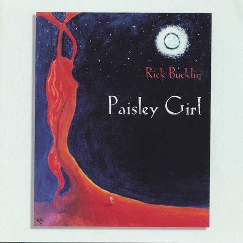 Paisley Girl - Rick Bucklin - Muziek - CD Baby - 0802147700528 - 20 augustus 2002