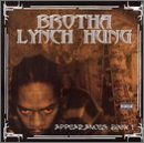 Cover for Brotha Lynch Hung · Appearances the : Book 1 (CD) (2002)