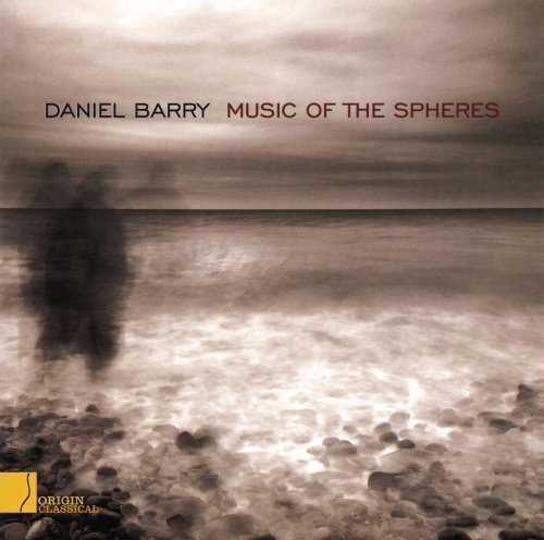 Cover for Daniel Barry · Music of the Spheres (CD) (2009)