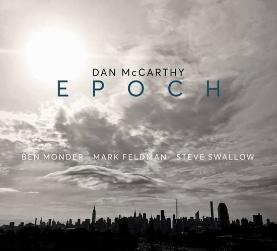 Epoch - Dan Mccarthy - Music - ORIGIN - 0805558277528 - October 4, 2019