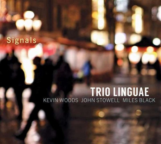 Trio Linguae · Signals (CD) (2021)