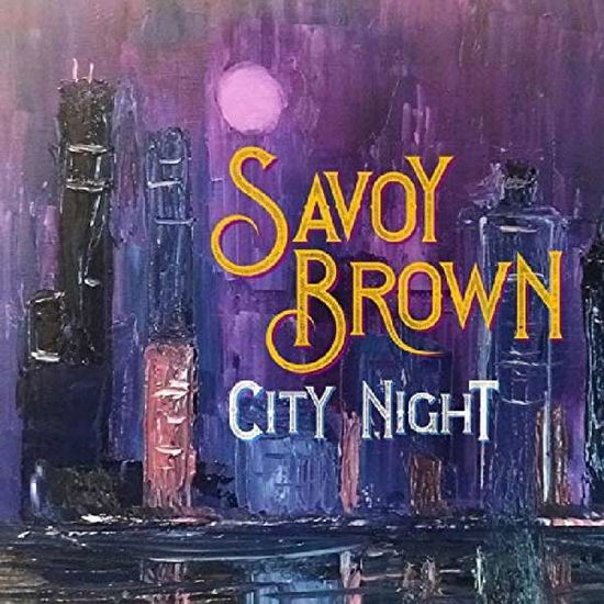 City Night - Savoy Brown - Muzyka - QUARTO VALLEY RECORDS - 0805859068528 - 7 czerwca 2019