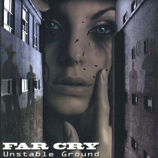 Cover for Far Cry · Unstable Ground (CD) (2009)