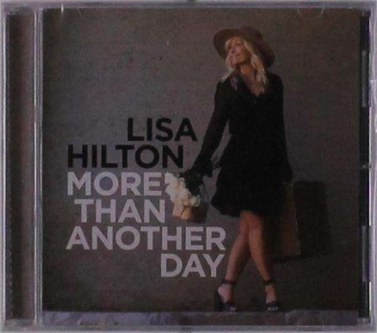 Cover for Lisa Hilton · More Than Another Day (CD) (2020)