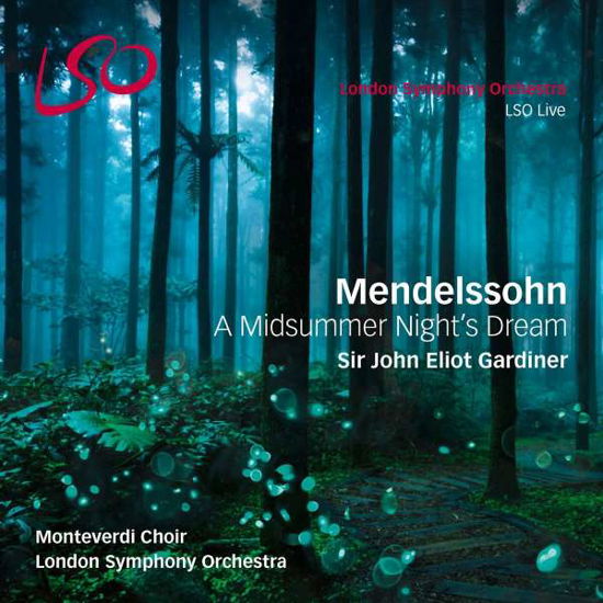 Midsummer - F.mendelssohn / Bartholdy - Musik - LSO LIVE - 0822231179528 - 3. marts 2017