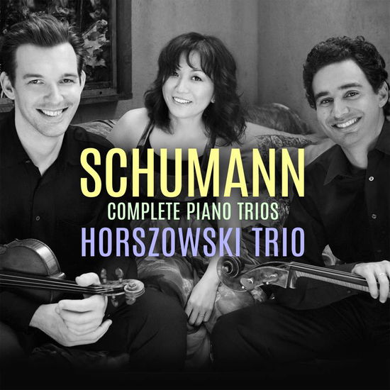 Schumann Complete Piano Trios - Horszowski Trio - Musiikki - AVIE - 0822252240528 - perjantai 5. huhtikuuta 2019