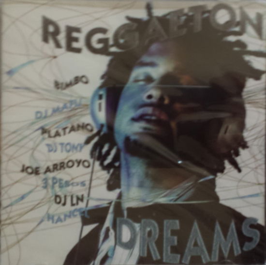Reggaeton Dreams - Various Artists - Music - - 0824536072528 -
