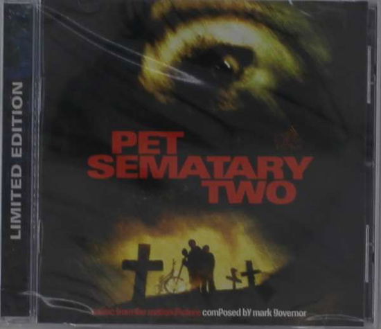 Cover for Mark Governor · Pet Sematary Two (CD) [Limited edition] (2019)