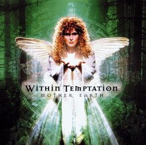 Cover for Within Temptation · Mother Earth (CD) [Bonus Tracks edition] (2003)