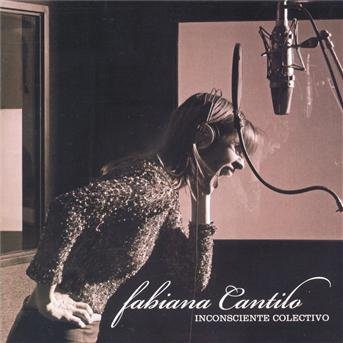 Inconsciente Colectivo - Fabiana Cantilo - Musik - SONY MUSIC - 0828767214528 - 30. august 2005