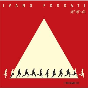 Cover for Ivano Fossati · L'arcangelo (CD) (2006)