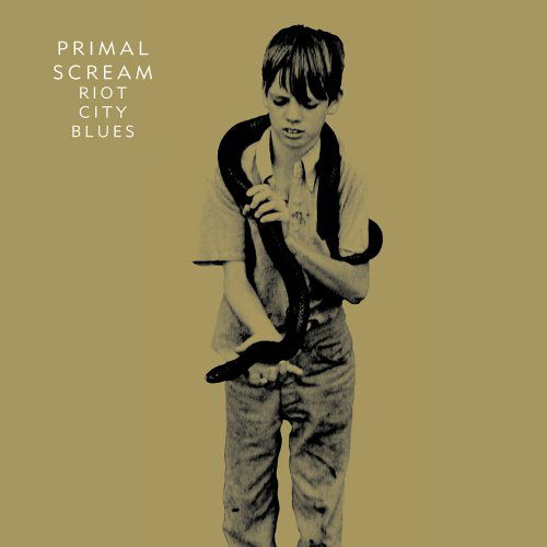 Cover for Primal Scream · Riot City Blues (CD) (2006)