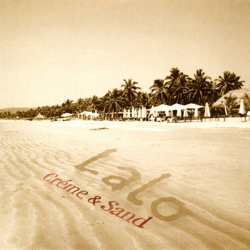Cover for Lalo · Creme &amp; Sand (CD) (2003)