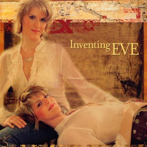Inventing Eve - Inventing Eve - Musik - CD Baby - 0837101148528 - 14. März 2006