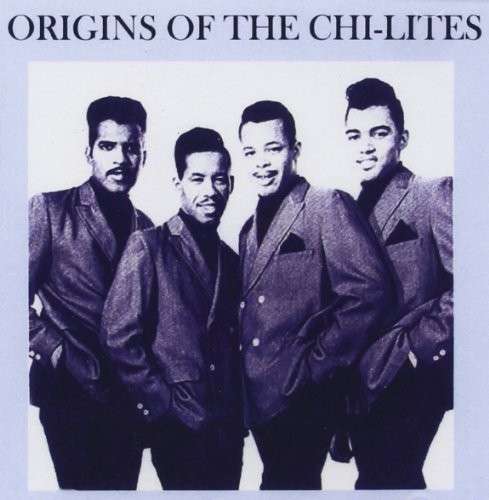 Origins of the Chi-lites - Chi-lites - Musique - Traditions Alive Llc - 0852886303528 - 29 janvier 2013