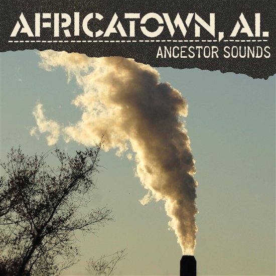 Cover for Al Africatown · Ancestor Sounds (CD) (2024)