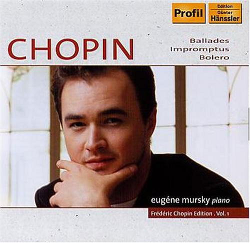 CHOPIN: Edition Vol.1-Ballades - Eugene Mursky - Musikk - Profil Edition - 0881488406528 - 17. januar 2005