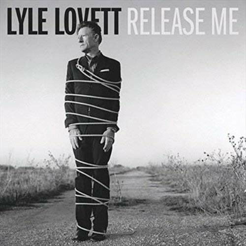 Release Me - Lyle Lovett - Musik - SONY - 0886919646528 - 28. februar 2012