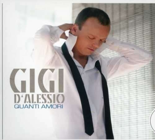 Cover for D'alessio Gigi · Quanti Amori - Digipack (CD) (2007)