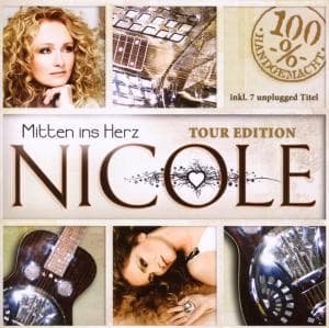 Cover for Nicole · Mitten Ins Herz Tour Edition (CD) [Live edition] (2008)