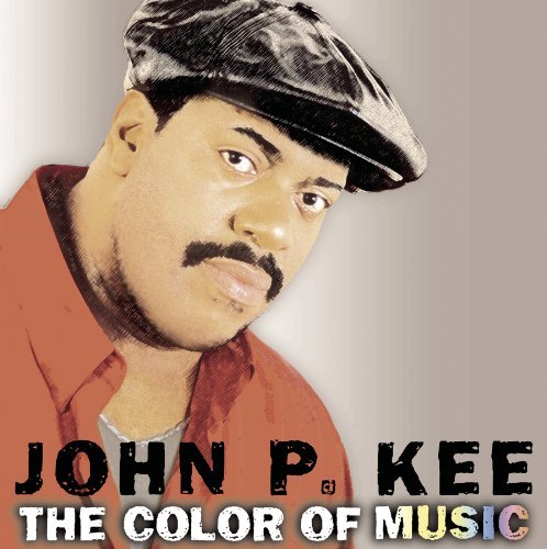 Cover for John P. Kee · John P. Kee-color of Music (CD) (2004)