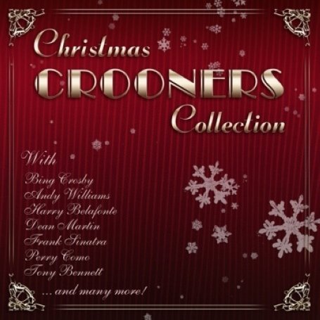 Christmas Crooners Collection - V/A - Muziek - SONY MUSIC ENTERTAINMENT - 0886975875528 - 22 oktober 2009