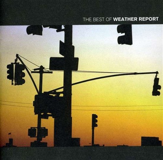 Cover for Weather Report · Best of the Weather Report (CD) (2002)