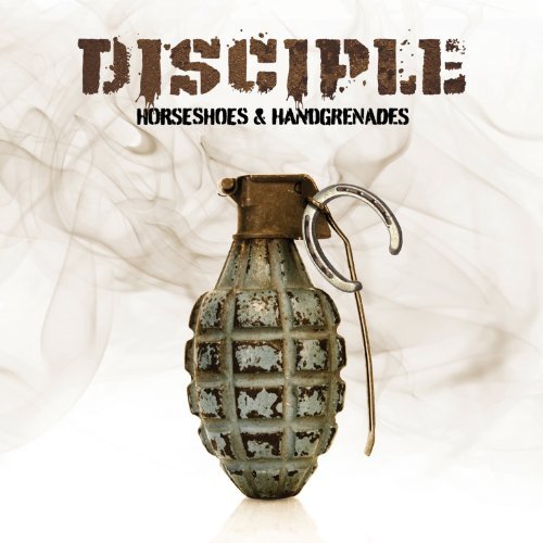 Cover for Disciple · Horseshoes &amp; Handgrenades (CD) (2010)