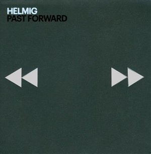 Cover for Thomas Helmig · Thomas Helmig - Past Forward (CD) (2010)