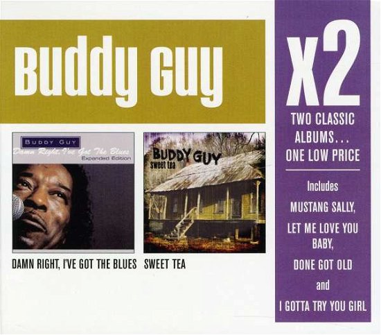 Cover for Buddy Guy · X2: Damn Right I've Got the Blues / Sweet Tea (CD) (2013)