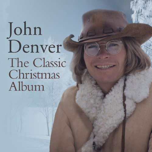 The Classic Christmas Album - John Denver - Music - RCA/LEGACY RECORDINGS - 0887254377528 - October 15, 2012