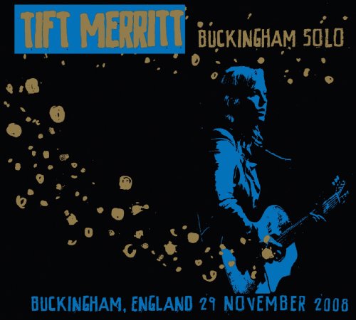 Buckingham Solo - Tift Merritt - Musiikki - CONCORD - 0888072314528 - torstai 28. marraskuuta 2013