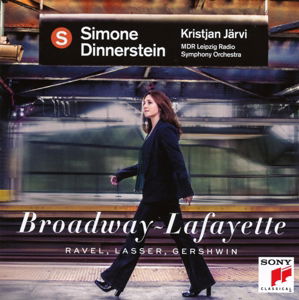 Cover for Simone Dinnerstein · Broadway - Lafayette (Ravel, Lasser, Gershwin) (CD) (2015)