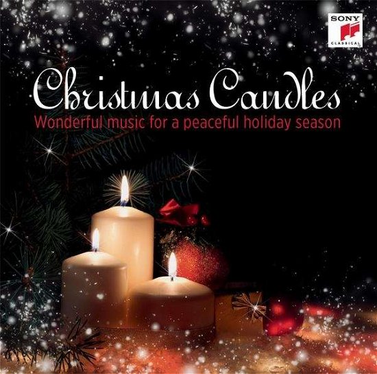 Christmas Candles - V/A - Musikk - SONY CLASSIC - 0888837346528 - 20. oktober 2017