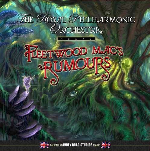 Cover for Royal Philharmonic Orchestra · Plays Fleetwood Mac's Rumours (CD) (2017)