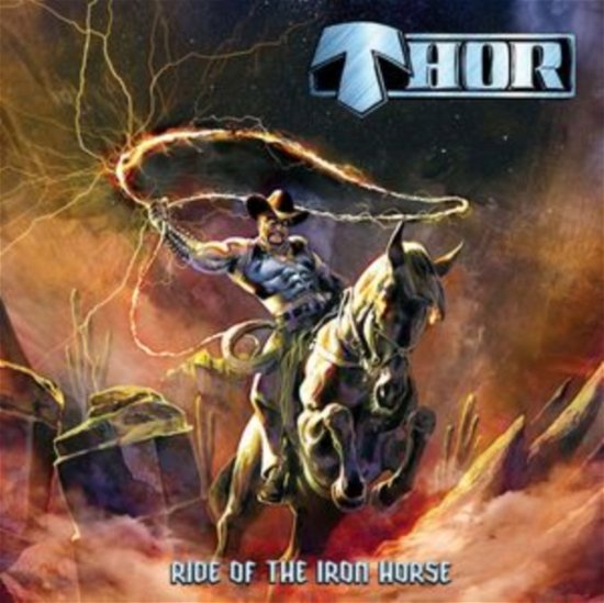 Ride of the Iron Horse - Thor - Música - Cleopatra Records - 0889466516528 - 29 de marzo de 2024
