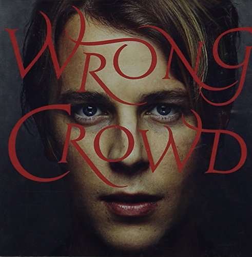 Wrong Crowd - Tom Odell - Música - SONY MUSIC ENTERTAINMENT - 0889853255528 - 19 de junho de 2016