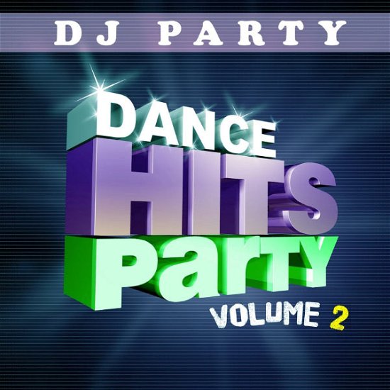 Cover for DJ Party · Dance Hits Party Vol. 2-Dj Party (CD) (2011)