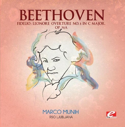 Fidelio Leonore Overture 2 C Major - Beethoven - Music - ESMM - 0894231558528 - August 9, 2013