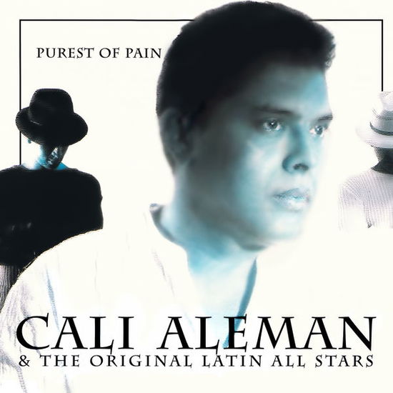 Cover for Cali Aleman · Purest Of Pain-Aleman,Cali (CD) [EP edition] (2014)