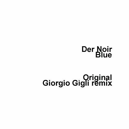 Cover for Der Noir · Blue (LP) (2016)