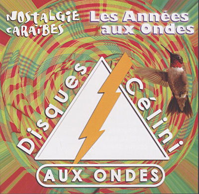 Cover for Antilles · Les Annees Aux Ondes (CD) (2007)