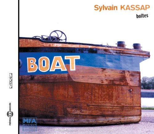 Cover for Sylvain Kassap · Boites (CD) (2005)
