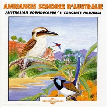 Cover for Sounds of Nature · Australian Soundscapes (CD) (2008)